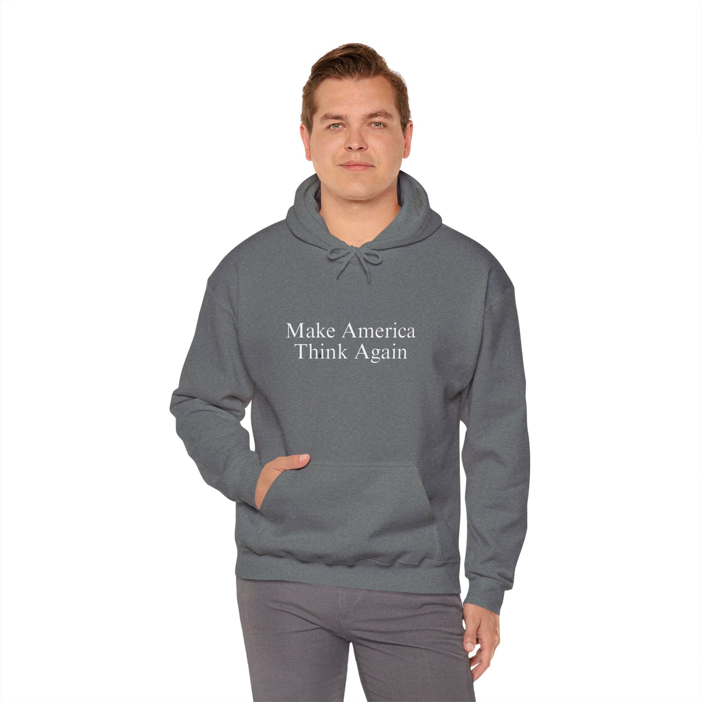 Make America Think Again Hoodie