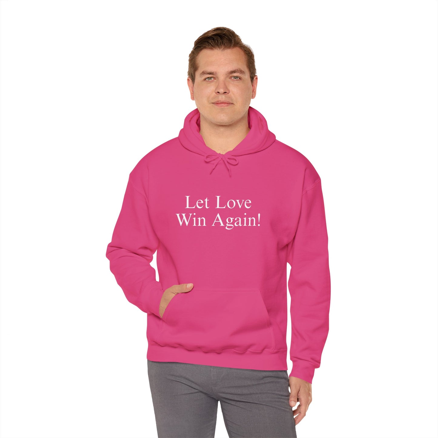 Let Love Win Again Hoodie