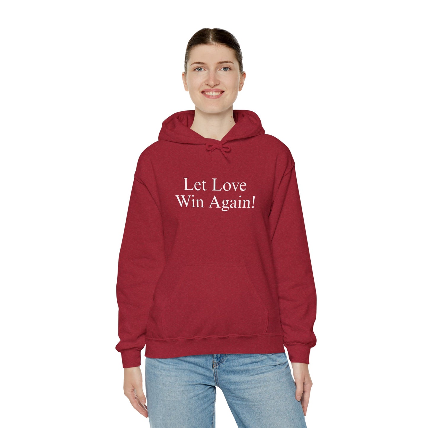 Let Love Win Again Hoodie