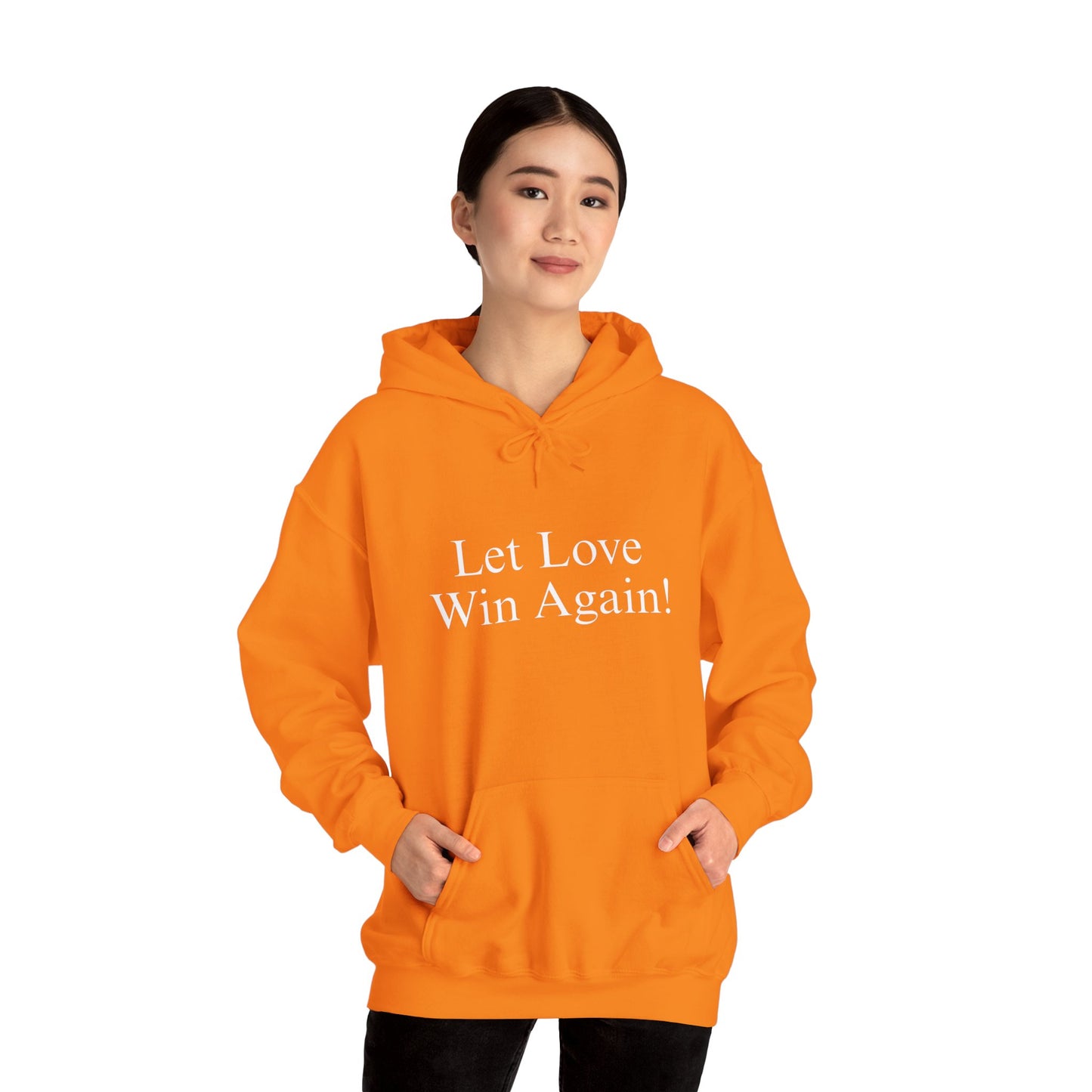 Let Love Win Again Hoodie