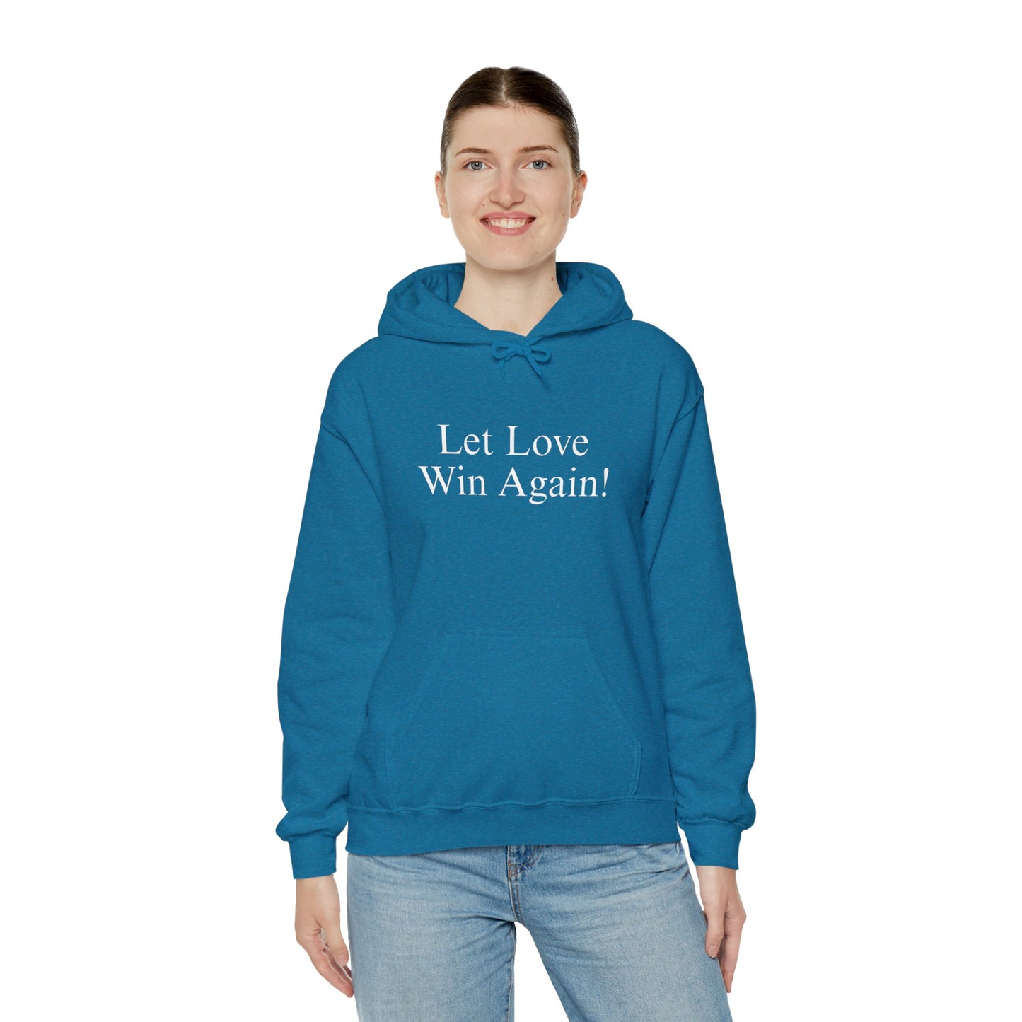 Let Love Win Again Hoodie